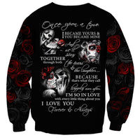 Love Skull Sweatshirt Once Upon A Time I Love You Forever And Always - Wonder Print Shop