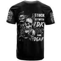 Three Skull T Shirt Stuck Between Idk Idc And Idgaf - Wonder Print Shop