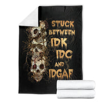 wire-skull-blanket-stuck-between-idk-idc-and-idgaf