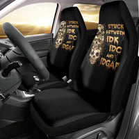 Wire Skull Car Seat Cover Stuck Between Idk Idc And Idgaf - Wonder Print Shop