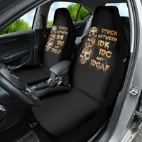Wire Skull Car Seat Cover Stuck Between Idk Idc And Idgaf - Wonder Print Shop