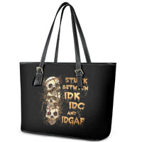 Wire Skull Leather Tote Bag Stuck Between Idk Idc And Idgaf - Wonder Print Shop