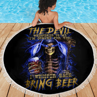 Skull Reaper Beach Blanket The Devil Whispered To Me I Whisper Back Bring Beer - Wonder Print Shop