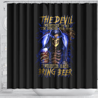 skull-reaper-shower-curtain-the-devil-whispered-to-me-i-whisper-back-bring-beer