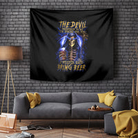 Skull Reaper Tapestry The Devil Whispered To Me I Whisper Back Bring Beer - Wonder Print Shop