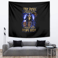 Skull Reaper Tapestry The Devil Whispered To Me I Whisper Back Bring Beer - Wonder Print Shop