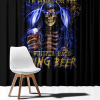 Skull Reaper Window Curtain The Devil Whispered To Me I Whisper Back Bring Beer - Wonder Print Shop