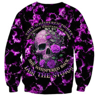 Rose Skull Sweatshirt She Whispered Back I am The Storm - Wonder Print Shop