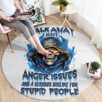 death-skull-round-carpet-walk-away-i-have-anger-issues-and-dislike-for-stupod-people