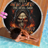 Flame Skull Beach Blanket When I Was Born The Devil Said Oh Shit Compettion - Wonder Print Shop