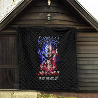 American Skull Quilt American Live It Love It Or Get The Hell Out - Wonder Print Shop