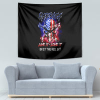 American Skull Tapestry American Live It Love It Or Get The Hell Out - Wonder Print Shop