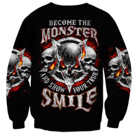 Satan Skull Sweatshirt Become The Monster And Show Your True Smile - Wonder Print Shop