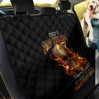 Fire Skull Back Car Seat Cover Did I Piss You Off That's Great At Least I'm Doing Something Right - Wonder Print Shop