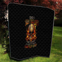 Fire Skull Quilt Did I Piss You Off That's Great At Least I'm Doing Something Right - Wonder Print Shop