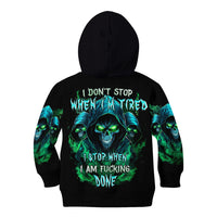Flame Skull Kid Hoodie I Don't Stop When I Tired I Stop When I Fucking Done - Wonder Print Shop