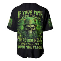 Viking Skull Baseball Jersey If Your Path Demnads You Walk Through Hell Walk As If You Own The Place - Wonder Print Shop