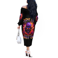 Flame Skull Off The Shoulder Long Sleeve Dress Judge Me When You Reperfect Otherwise Shut Up - Wonder Print Shop