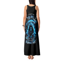 Skull Reaper Tank Maxi Dress I Can't Go To Hell The Devil Still Has A Restraining Order Against Me - Wonder Print Shop