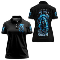 Skull Reaper Women Polo Shirt I Can't Go To Hell The Devil Still Has A Restraining Order Against Me - Wonder Print Shop