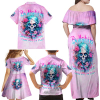 Rose Skull Family Matching Off Shoulder Maxi Dress and Hawaiian Shirt Bullshit So The Bitch In Me Come Out To Play - Wonder Print Shop
