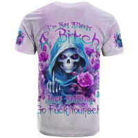 Rose Skull T Shirt I'm Not Always A Bitch Just Kidding Go Fuck Yourself - Wonder Print Shop