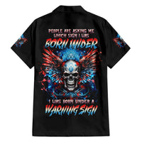 Wings Skull Hawaiian Shirt People Are Asking Me Which Sign I was Born Under I Was Born Under A Warning Sigh - Wonder Print Shop