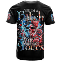 Lady Skull T Shirt Yes I'm A Bitch But Not Your - Wonder Print Shop