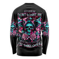 Rose Skull Long Sleeve Shirt Heaven Don't Want Me And Hell's Afraid I'll Take Over - Wonder Print Shop