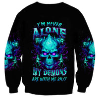 Flame Skull Sweatshirt I'm Never Alone My Demons With Me 24/7 - Wonder Print Shop