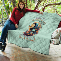 Witch Skull Quilt Buckle Up Buttercup You Just FLipped My Witch Switch - Wonder Print Shop