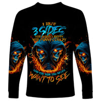 Double Fire Skull Long Sleeve Shirt I Have 3 Side Quite Funny And The Side You Never Want To See - Wonder Print Shop