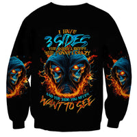 Double Fire Skull Sweatshirt I Have 3 Side Quite Funny And The Side You Never Want To See - Wonder Print Shop