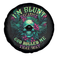 Tropical Skull Spare Tire Cover I'm Blunt Because God Rolled Me That Way - Wonder Print Shop