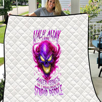 Flame Skull Quilt Walk Away I Have Anger Issues And Dislike For Stupod People - Wonder Print Shop