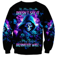 Rose Skull Sweatshirt If My Mouth Doesn't Say It - Wonder Print Shop