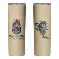 Skull Skinny Tumbler Hello Darkness My Old Friend - Wonder Print Shop