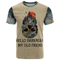 Skull T Shirt Hello Darkness My Old Friend - Wonder Print Shop
