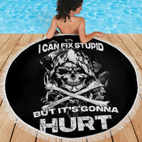 Skull Beach Blanket I Can Fix Stupid - Wonder Print Shop