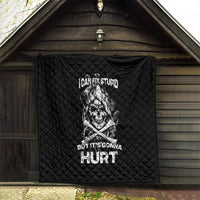 Skull Quilt I Can Fix Stupid - Wonder Print Shop