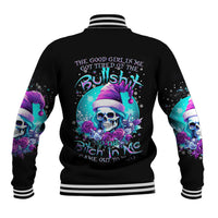 Skull Witch Santa Baseball Jacket The Good Girl In Me Got Tired So Bitch In Me Came Out - Wonder Print Shop