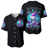 Skull Witch Santa Baseball Jersey The Good Girl In Me Got Tired So Bitch In Me Came Out - Wonder Print Shop