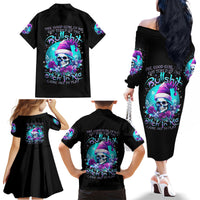 Skull Witch Santa Family Matching Off Shoulder Long Sleeve Dress and Hawaiian Shirt The Good Girl In Me Got Tired So Bitch In Me Came Out - Wonder Print Shop
