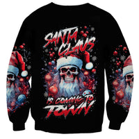 Skull Santa Claus Sweatshirt Santa Claus Is Coming To Town - Wonder Print Shop