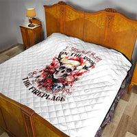 Skull Santa Claus Quilt I Heard Santa On The Roof So I Turned On Fireplace - Wonder Print Shop
