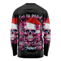 Skull Santa Claus Long Sleeve Shirt I'm So Good Santa Came Juice - Wonder Print Shop