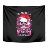Skull Santa Claus Tapestry I'm So Good Santa Came Juice - Wonder Print Shop