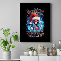 Skull Santa Girl Canvas Wall Art Iam A Sweet Girl But If You Piss Me Off, I Alway Full Of Crazy - Wonder Print Shop