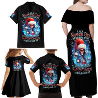 Skull Santa Girl Family Matching Off Shoulder Maxi Dress and Hawaiian Shirt Iam A Sweet Girl But If You Piss Me Off, I Alway Full Of Crazy - Wonder Print Shop