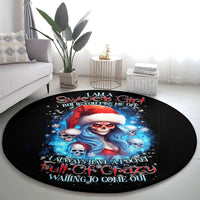 skull-santa-girl-round-carpet-iam-a-sweet-girl-but-if-you-piss-me-off-i-alway-full-of-crazy